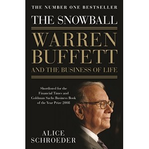 Bloomsbury's The Snowball: Warren Buffett and the Business of Life by Alice Schroeder 